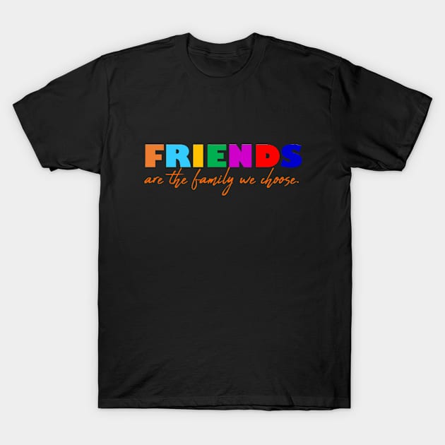 Friends T-Shirt by PROFUSION